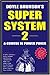 Doyle Brunson's Super System 2: A Course in Power Poker