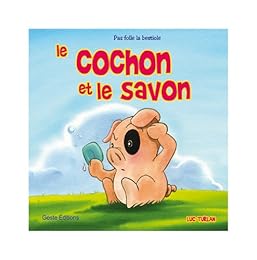 Le  cochon et le savon