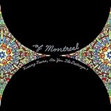 of Montreal Album: «HISSING FAUNA, ARE YOU THE DES [Vinyl]» (Front side)