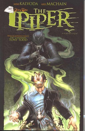 Grimm Fairy Tales: The Piper (Grimm Fairy Tales (Paperback)) by Mike Kalvoda