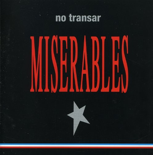 Los Miserables - No Transar - Zortam Music