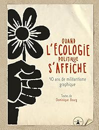 Quand l'écologie politique s'affiche