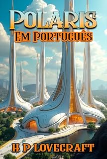 Livro Polaris: Primeiros Contos do Lovecraft