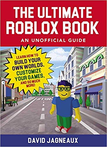 Amazoncom By David Jagneaux The Ultimate Roblox Book - 