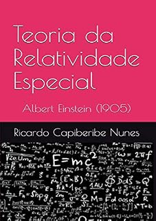 Livro Teoria da Relatividade Especial: Albert Einstein (1905)