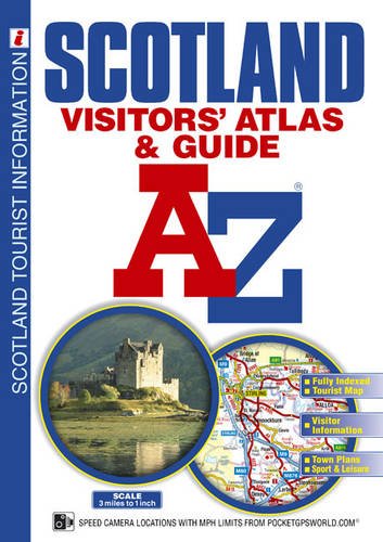 Scotland Visitors' Atlas a Guide (A-Z Premier Street Atlas) by Geographers' A-Z Map Company