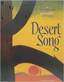 Desert Song Tony Johnston Ed Young 9781578051717