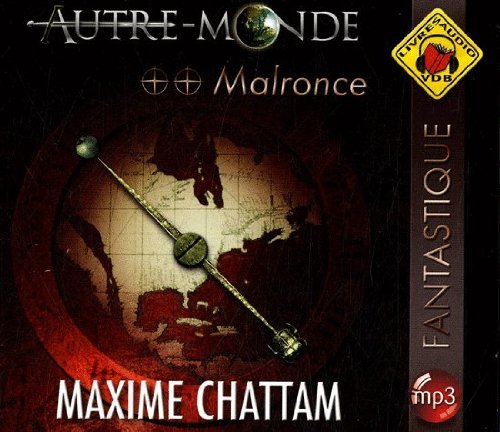 Autre-monde: 02: Malronce