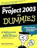 Microsoft Project 2003 For Dummies by Nancy Stevenson (2003-10-31) by 