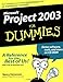 Microsoft Project 2003 For Dummies by Nancy Stevenson (2003-10-31) by 