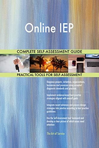 Online IEP All-Inclusive Self-Assessment - More than 700 Success Criteria, Instant Visual Insights, Comprehensive Spreadsheet Dashboard, Auto-Prioritised for Quick Results