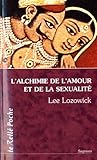 L'alchimie de l'amour et de la sexualité by
