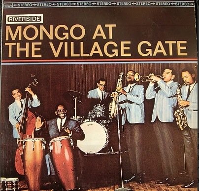 Mongo Santamaria - Mongo At The Village Gate Lp - Zortam Music
