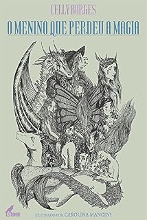 Livro O Menino Que Perdeu a Magia