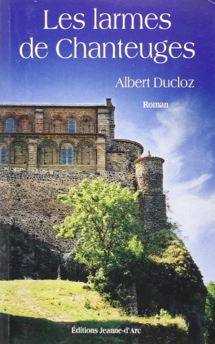 Les  larmes de Chanteuges