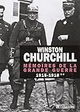 Mémoires de la Grande Guerre : Tome 2, 1915-1918 by 