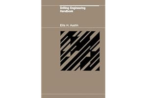Drilling Engineering Handbook