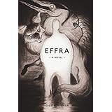 Effra: A Novel