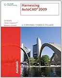 Harnessing AutoCAD 2009 (Autodesk) by G.V. Krishnan, Thomas A Stellman