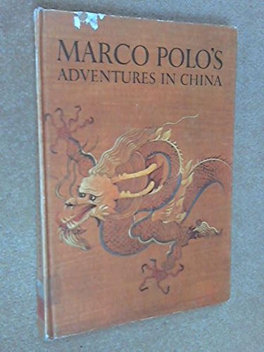Marco Polo's Adventures in China