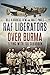 RAF Liberators over Burma: Flying with 159 Squadron by