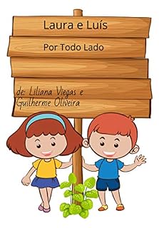 Livro Laura e Luís: Por Todo Lado