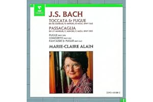 J. S. Bach: Toccata & Fugue in D minor, BWV 565 / Passacaglia in C minor, BWV 582 / Fugue in G minor, BWV 578 / Concerto in A minor, BWV 593 / Fantaisie & Fugue in G minor, BWV 542