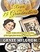 Recipes of My 15 Grandmothers: Unique Recipes and Stories from the Times of the Crypto-Jews during t by