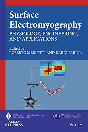 Download Surface Electromyography: Physiology, Engineering, and Applications (IEEE Press Series on Biomedical Engineering) (English Edition) PDF