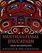 Multicultural Education: Issues and Perspectives, 8th Edition