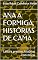 Livro ANA A FORMIGA, HISTÓRIAS DE CAMA: Leitura precoce, histórias com moral