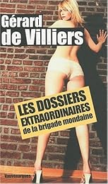 Les  dossiers extraordinaires de la brigade mondaine