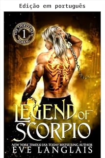Livro Lenda de Escorpião (O décimo terceiro zodíaco Livro 1)