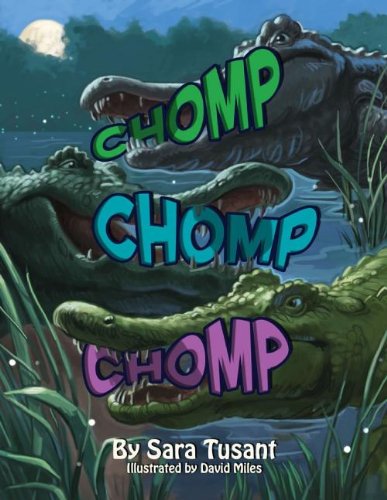 Chomp, Chomp, Chomp