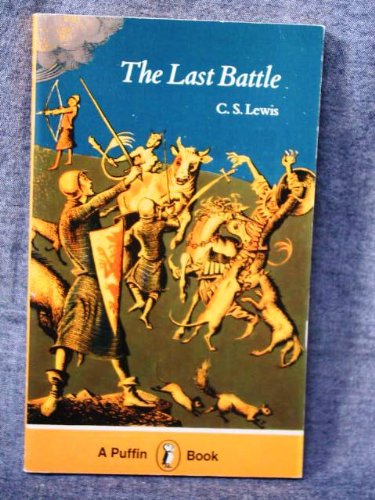 The Last Battle (Puffin Books)