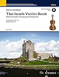 The Irish Violin Book: 20 famous tunes from Ireland. Violine. Ausgabe mit Online-Audiodatei. by 