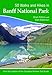 50 Walks and Hikes in Banff National Park by
