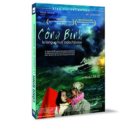 Công Binh : La Longue Nuit Indochinoise