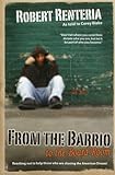 From the Barrio to the Board Room by Robert Renteria, Corey Michael Blake