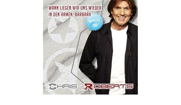 Wann Liegen Wir Uns Wieder In Den Armen Barbara New Version 2010