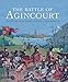 The Battle of Agincourt