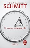 Si on Recommencait (French Edition)