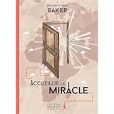Image de Accueillir le miracle