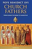 Church Fathers: From Clement of Rome to Augustine