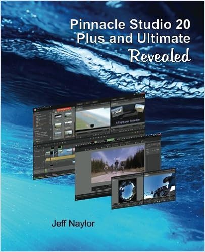 Amazon.fr - Pinnacle Studio 20 Plus And Ultimate Revealed - Naylor, Jeff -  Livres