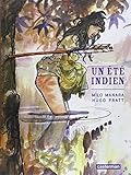 Un été indien (Hugo Pratt - Hors série) by 