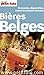 Bières Belges 2015 Petit Futé (COUNTRY GUIDES) (French Edition) by