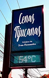 Livro Cenas Tijucanas: Crônicas Bem Humoradas de um Subúrbio Carioca