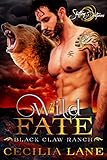 Wild Fate: A Shifting Destinies Bear Shifter Romance (Black Claw Ranch Book 4)