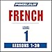 French Level 1: Learn to Speak and Understand French with Pimsleur Language Programs
